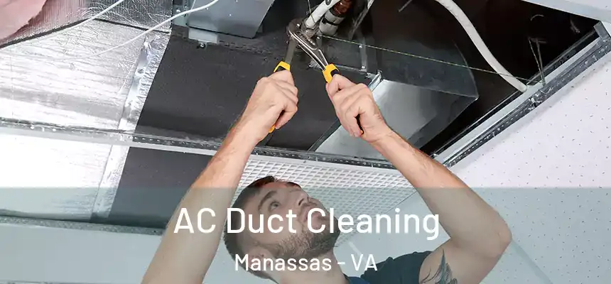  AC Duct Cleaning Manassas - VA