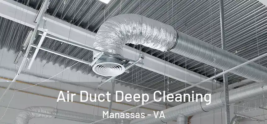  Air Duct Deep Cleaning Manassas - VA