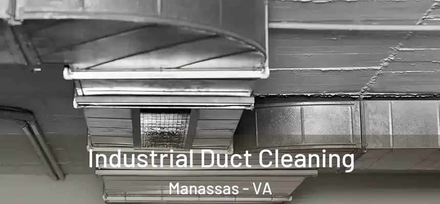  Industrial Duct Cleaning Manassas - VA
